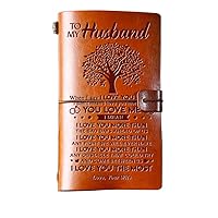 Valentines Day Gifts for Him Husband Leather Journal, Fathers Day Anniversary Christmas Gifts for Husband from Wife, 140 Page Travel Diary Journal Notebook Husband Birthday Gift