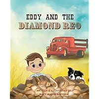 Eddy and the Diamond Reo
