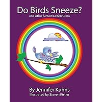 Do Birds Sneeze? Do Birds Sneeze? Paperback