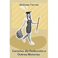 Camiños da Redención e Outras Historias (Galician Edition)