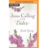 Jesus Calling for Easter Jesus Calling for Easter Hardcover Kindle Audible Audiobook Audio CD