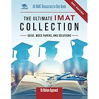 The Ultimate IMAT Collection: New Edition, all IMAT resources in one book: Guide, Mock Papers, and Solutions for the IMAT from UniAdmissions. (The Ultimate Medical School Application Library) The Ultimate IMAT Collection: New Edition, all IMAT resources in one book: Guide, Mock Papers, and Solutions for the IMAT from UniAdmissions. (The Ultimate Medical School Application Library) Paperback Kindle