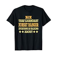Forest Ranger Job Title Employee Funny Worker Forest Ranger T-Shirt