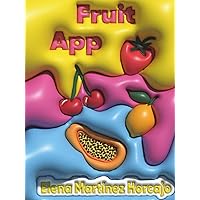 Fruit App (Italian Edition) Fruit App (Italian Edition) Kindle Hardcover Paperback