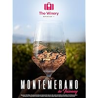 The Winery, Episode 1, Montemerano in Tuscany