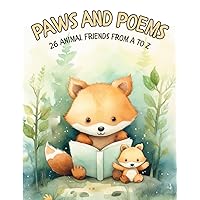 Paws and Poems: 26 Animal Friends from A to Z