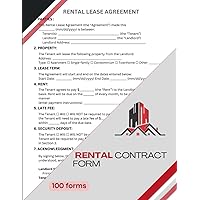 Rental Contract Form: Simple Rental Lease Agreement Forms Book | One agreement form per page | Residential Housing Agreement Log Book | Up to 100Forms | 8.5x11 Inch. Month-To-Month