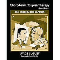 Short-Term Couples Therapy Short-Term Couples Therapy Paperback Hardcover
