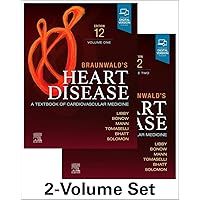 Braunwald’s Heart Disease, 2 Vol Set: A Textbook of Cardiovascular Medicine Braunwald’s Heart Disease, 2 Vol Set: A Textbook of Cardiovascular Medicine Hardcover Kindle