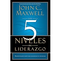 Los 5 Niveles de Liderazgo (Spanish Edition) Los 5 Niveles de Liderazgo (Spanish Edition) Paperback Audible Audiobook Kindle