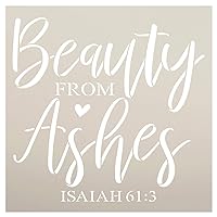 Beauty from Ashes Stencil by StudioR12 | DIY Christian Faith Home Decor | Craft & Paint Wood Sign | Reusable Mylar Template | Isaiah 61:3 | Hope Bible Verse Gift | Select Size (8 inches x 8 inches)
