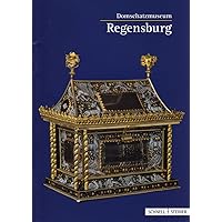 Regensburg: Das Domschatzmuseum (Kleine Kunstfuhrer) (German Edition)