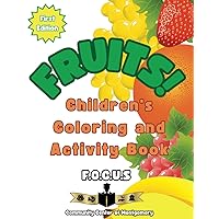 FRUITS!: Children's Coloring Book