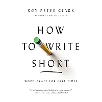How to Write Short How to Write Short Paperback Kindle Audible Audiobook Hardcover Audio CD