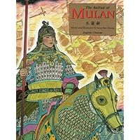 The Ballad of Mulan: Bilingual - English text and Traditional Chinese Characters The Ballad of Mulan: Bilingual - English text and Traditional Chinese Characters Paperback Kindle Hardcover
