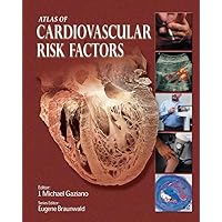 Atlas of Cardiovascular Risk Factors (Atlas of Heart Diseases (Unnumbered).) Atlas of Cardiovascular Risk Factors (Atlas of Heart Diseases (Unnumbered).) Hardcover