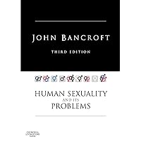 Human Sexuality and its Problems, 3rd Edition Human Sexuality and its Problems, 3rd Edition Paperback Hardcover