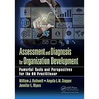Assessment and Diagnosis for Organization Development Assessment and Diagnosis for Organization Development Paperback Kindle Hardcover