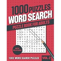 1000 Word Search Puzzle Book for Adults: Big Puzzlebook with Word Find Puzzles for Seniors, Adults and all other Puzzle Fans - Vol 2