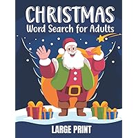 Christmas Word Search for Adults Large Print: Christmas Themed Word Search Puzzle Book to Exercise Your Brain with Word Hunting Challenges