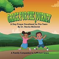 Grace For The Journey Grace For The Journey Paperback Kindle