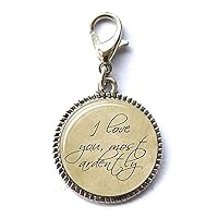 Pride and Prejudice Quote I Love You Most Ardently Pride and Prejudice Jane Austen Quote Zipper Pull
