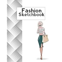 Fashion Sketchbook: 600 Female Figure Templates For Sketching Your Fashion Designs Fashion Sketchbook: 600 Female Figure Templates For Sketching Your Fashion Designs Paperback