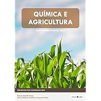 Química e Agricultura: Usos Sustentáveis do Solo (Recurso Solo: Propriedades e Usos Livro 3) (Portuguese Edition)