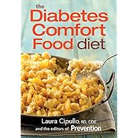 The Diabetes Comfort Food Diet The Diabetes Comfort Food Diet Paperback