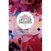 Sex Criminals: The Collected Letter Daddies