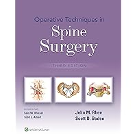 Operative Techniques in Spine Surgery Operative Techniques in Spine Surgery Kindle Hardcover