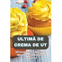 UltimĂ de Crema de UT (Romanian Edition)