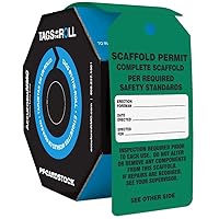 100 Scaffolding Tags by-The-Roll, Scaffold Permit - Complete Scaffold, US Made OSHA Compliant Scaffold Tags, Waterproof PF-Cardstock, Resists Tears, 6.25