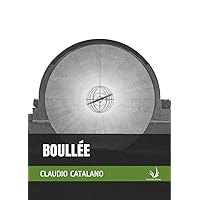 Boullée (I Viaggi Vol. 1) (Italian Edition) Boullée (I Viaggi Vol. 1) (Italian Edition) Kindle Hardcover Paperback