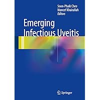 Emerging Infectious Uveitis Emerging Infectious Uveitis Kindle Hardcover Paperback