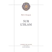 Sur l'islam (French Edition)