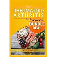 Rheumatoid Arthritis Diet: Double Book Bundle - Anti Inflammatory Diet Book and Vegetarian Recipe Book Rheumatoid Arthritis Diet: Double Book Bundle - Anti Inflammatory Diet Book and Vegetarian Recipe Book Paperback