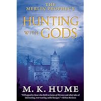 The Merlin Prophecy Book Three: Hunting with Gods (3) The Merlin Prophecy Book Three: Hunting with Gods (3) Paperback Kindle Audible Audiobook