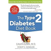 The Type 2 Diabetes Diet Book, Fourth Edition The Type 2 Diabetes Diet Book, Fourth Edition Paperback Kindle