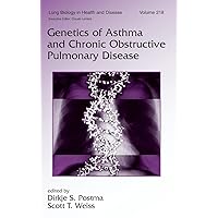 Genetics of Asthma and Chronic Obstructive Pulmonary Disease (Lung Biology in Health and Disease, 218) Genetics of Asthma and Chronic Obstructive Pulmonary Disease (Lung Biology in Health and Disease, 218) Hardcover Paperback