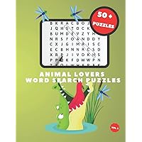 Animal Lovers Word Search Puzzles: Fun and challenging word search puzzle book for kids and adults who loves animals vol.3 Animal Lovers Word Search Puzzles: Fun and challenging word search puzzle book for kids and adults who loves animals vol.3 Paperback