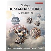 Strategic Human Resource Management: Gaining a Competitive Advantage Strategic Human Resource Management: Gaining a Competitive Advantage Paperback