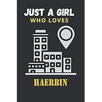 Just A Girl Who Loves Hanoi Journal: Gift For Hanoi City Lovers Funny Gift Notebook Idea For Girls and Women on Birthday, Christmas Hanoi Vietnam Cities - 6 x 9 Inches-110 Blank Lined Pages