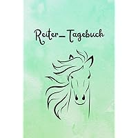 Reiter-Tagebuch (German Edition) Reiter-Tagebuch (German Edition) Hardcover Paperback