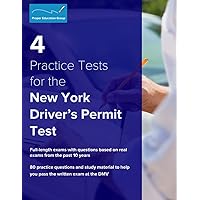 4 Practice Tests for the New York Driver's Permit Test: 80 Practice Questions and Study Materials 4 Practice Tests for the New York Driver's Permit Test: 80 Practice Questions and Study Materials Paperback Kindle