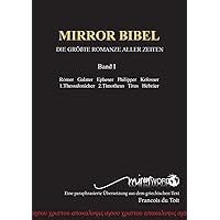 Mirror Bibel: Die Größte Romanze Aller Zeiten (German Edition)