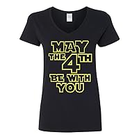 V-Neck Ladies May The 4th Be with You Movie TV Funny Parody T-Shirt Tee