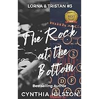 The Rock at the Bottom (Lorna & Tristan Series Book 3) The Rock at the Bottom (Lorna & Tristan Series Book 3) Kindle Audible Audiobook Hardcover Paperback
