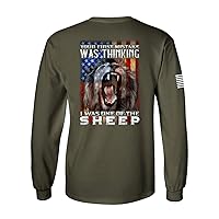 Patriot Pride Collection Your First Mistake was Thinking I was One of The Sheep Men's Long Sleeve T-Shirt