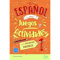 EL ESPAÃ‘OL CON JUEGOS Y ACTIVIDADES